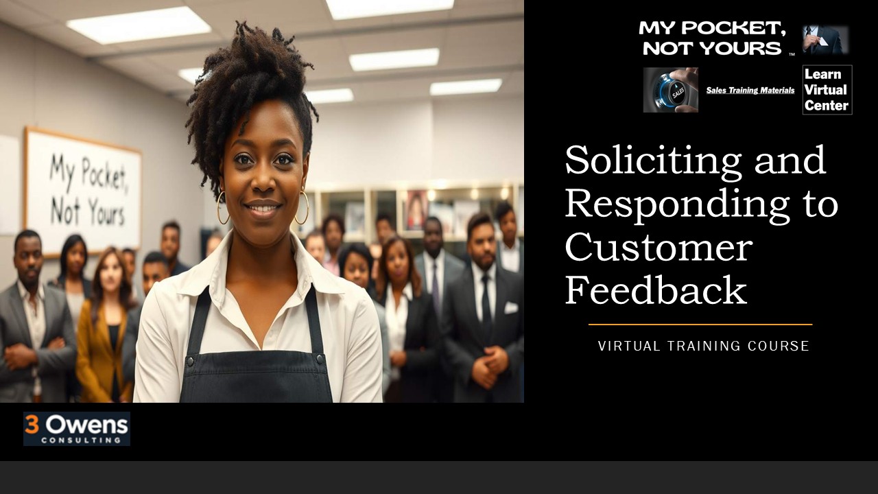 Soliciting and Responding to Customer Feedback